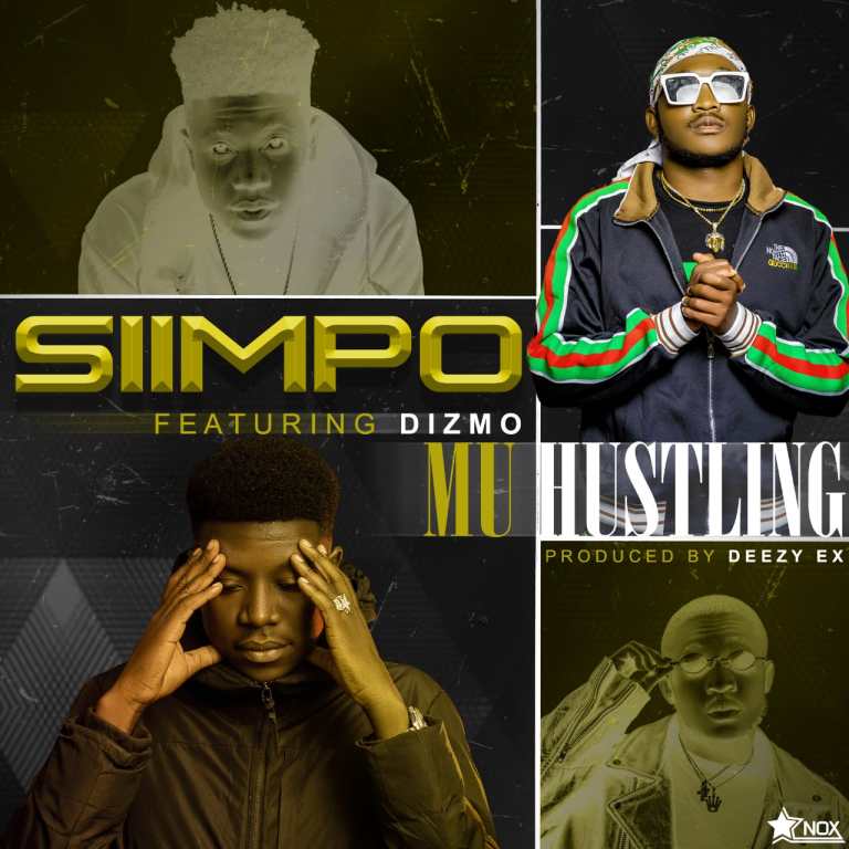 Siimpo & Dizmo - "Mu Hustling" Mp3