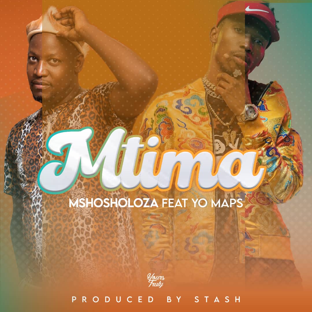 Mshosholoza ft. Yo Maps – "Mtima" Mp3
