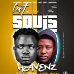 Heavens Voice Ft. Slick Bwoy – "Lost Souls" Mp3