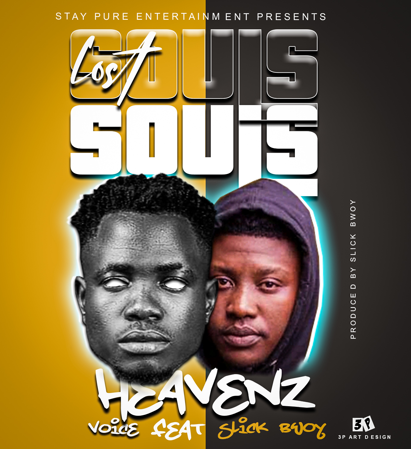 Heavens Voice Ft. Slick Bwoy – "Lost Souls" Mp3