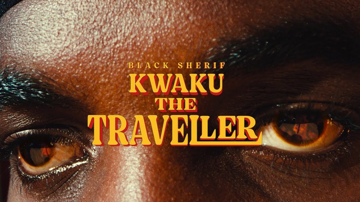 Black Sherif – Kwaku the Traveller Video