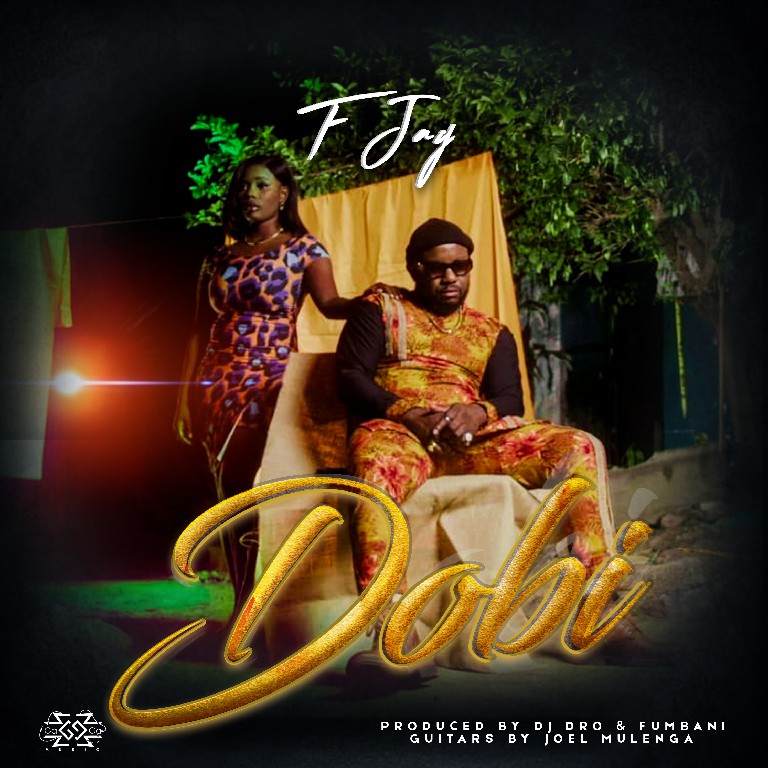 F Jay – Dobi (Prod. By DJ Dro) [Audio]