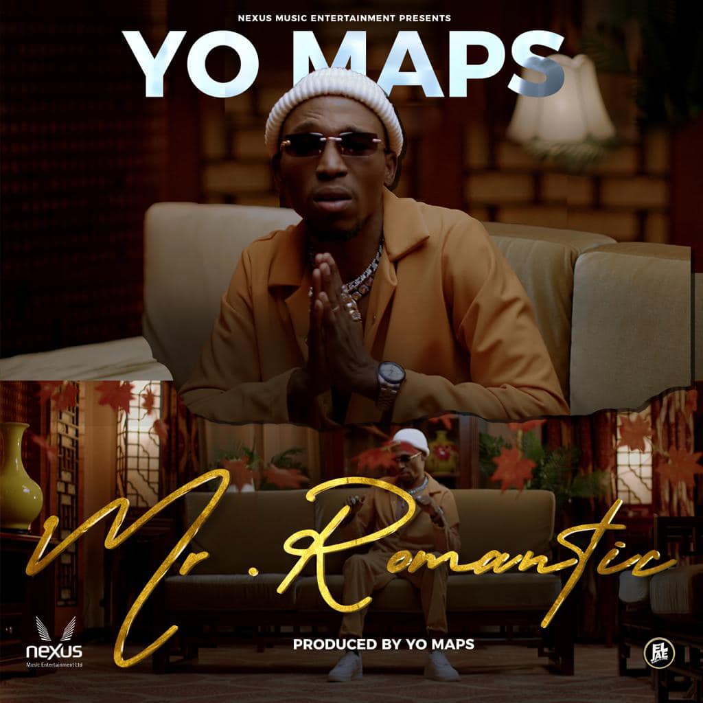 Yo Maps – Mr Romantic Mp3 Download