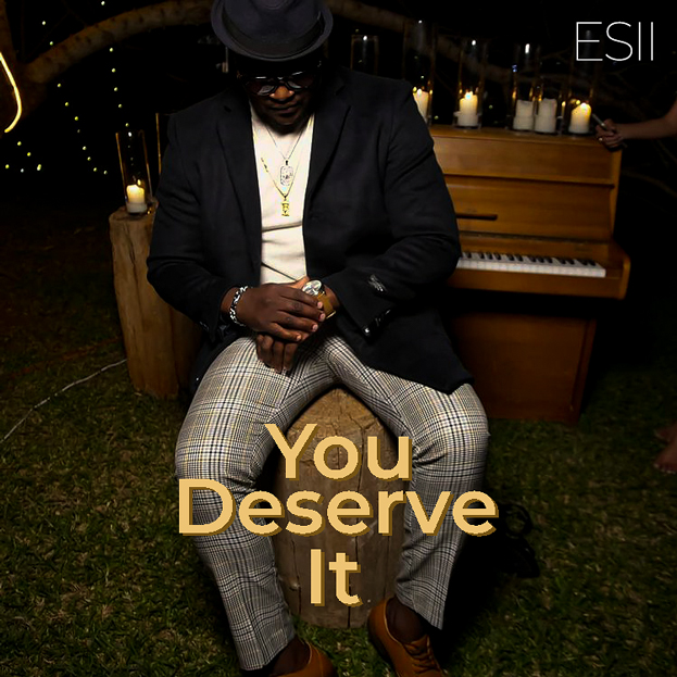 Esii ft. T-Sean - You Deserve It Video