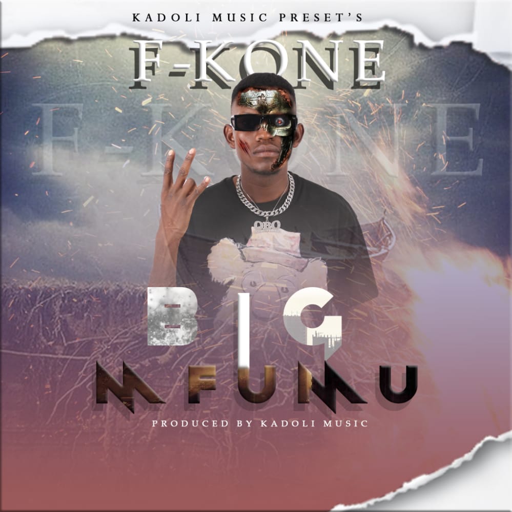 F-Kone – Big Mfumu Mp3