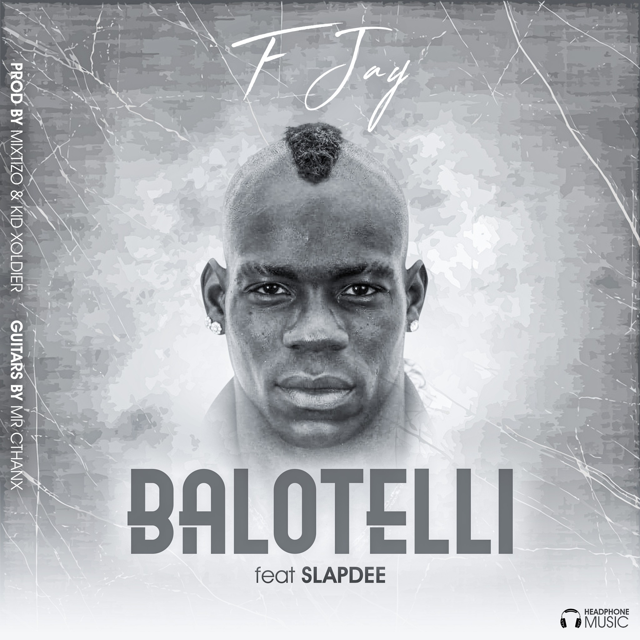 F Jay ft. Slap Dee - Balotelli Mp3