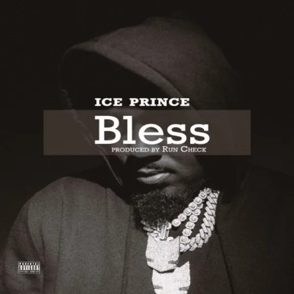 Ice Prince – Bless Video