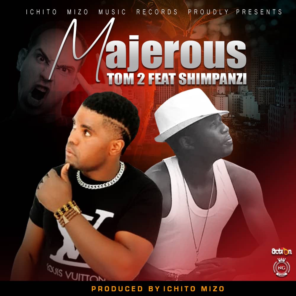 TOM 2 Ft. Shimpanzi - Majerous Mp3