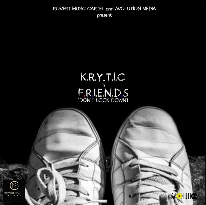 Krytic - Friends (Don’t Look Down) Mp3