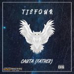 TieFour - Cauta (Father) Mp3