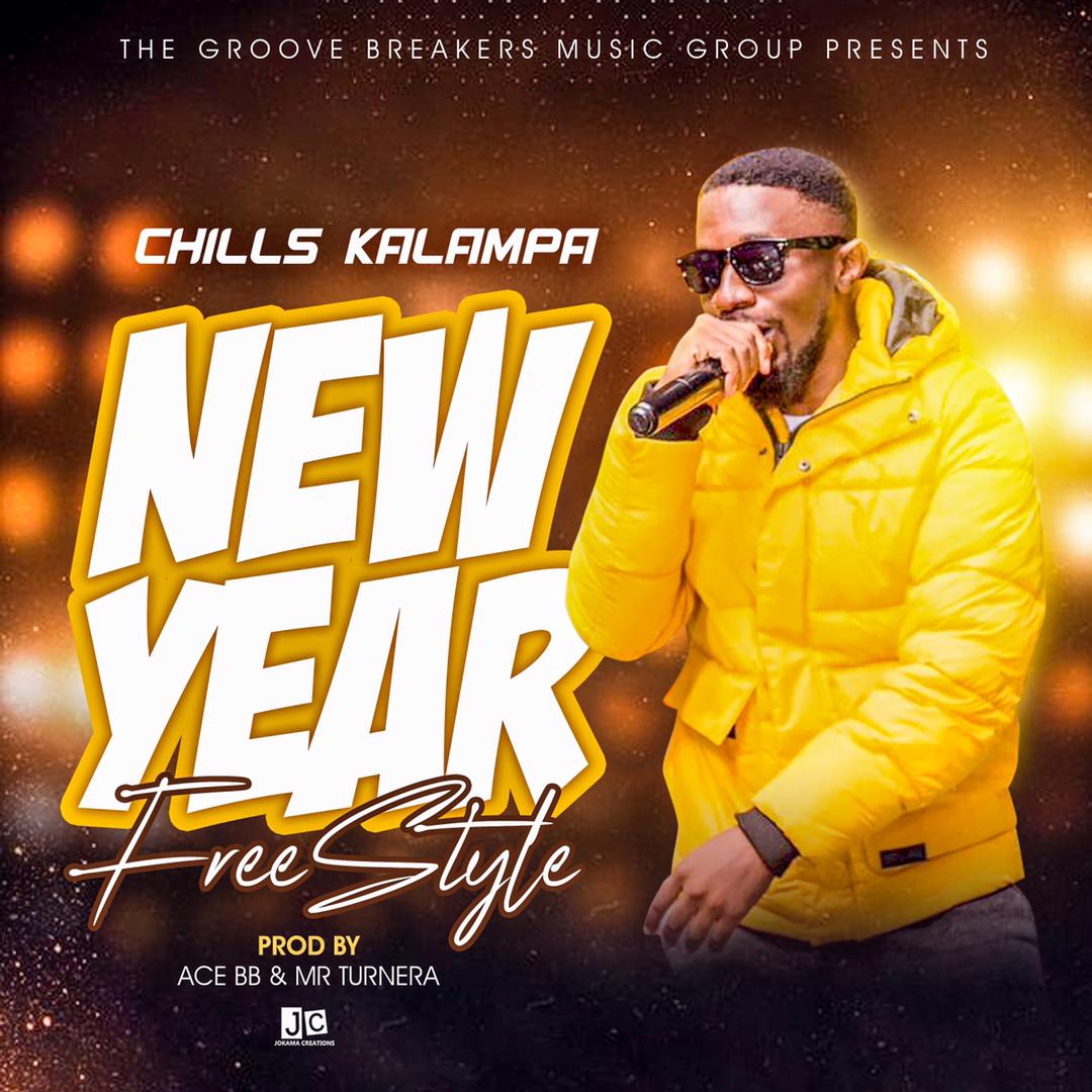 Chills Kalampa – New Year Freestyle Mp3