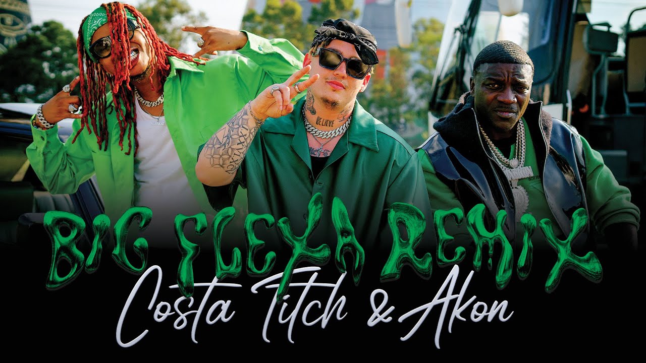 Costa Titch & Akon ft. The Alfa Kat & Ma Gang - Big Flexa (Remix)