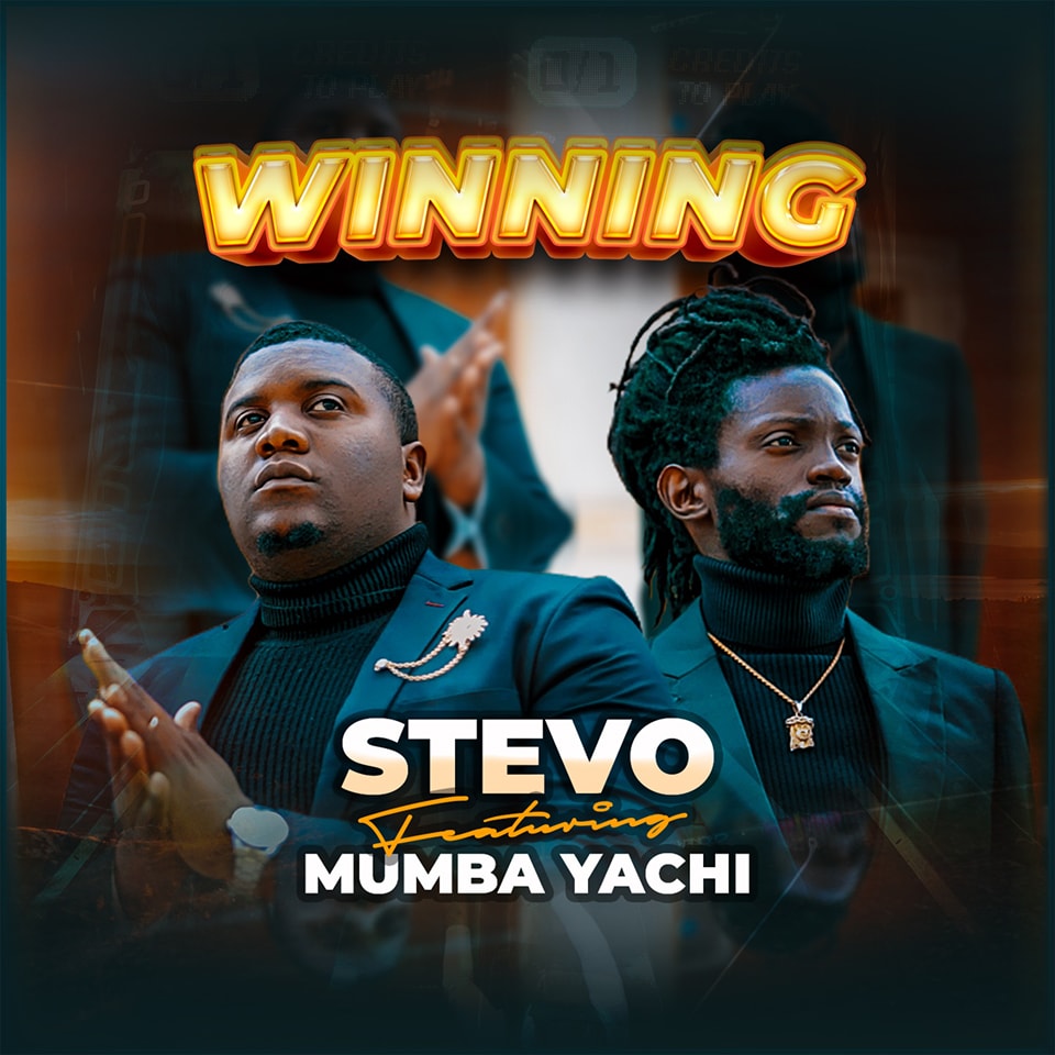 Stevo ft. Mumba Yachi – Winning Video