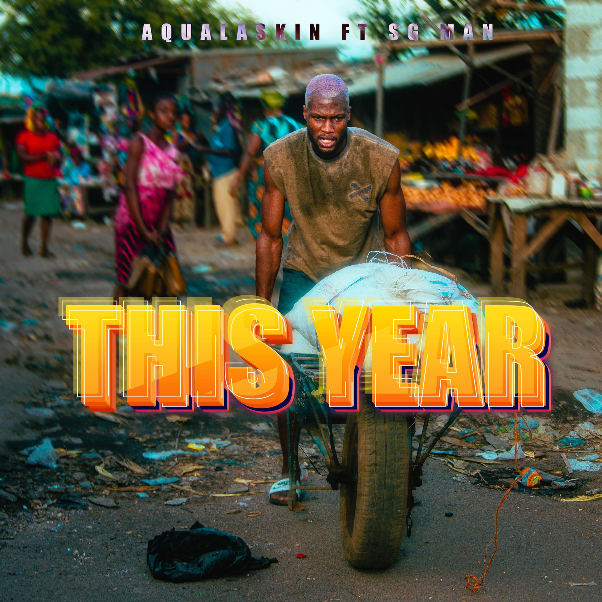 Aqualaskin Ft. SG Man - This Year Mp3