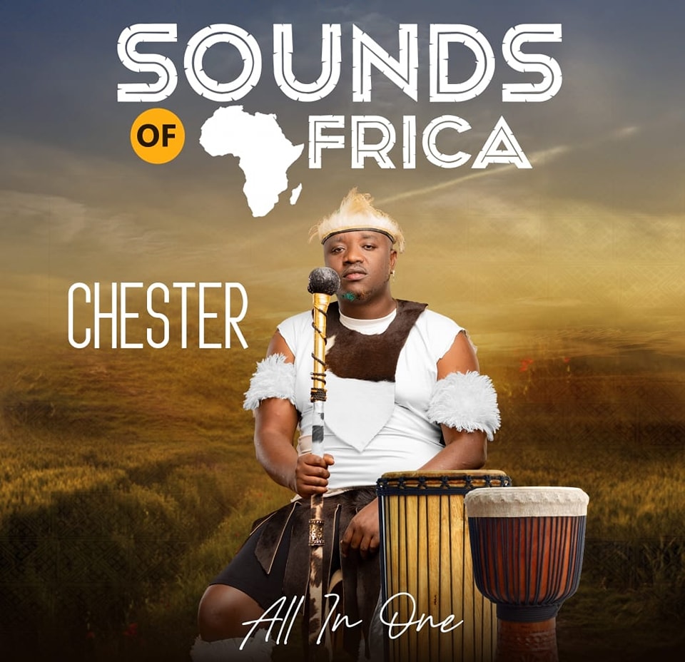 Chester - Sounds Of Africa Album