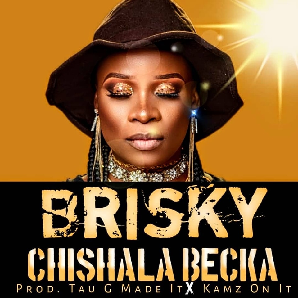 Brisky - Chishala Becka Mp3