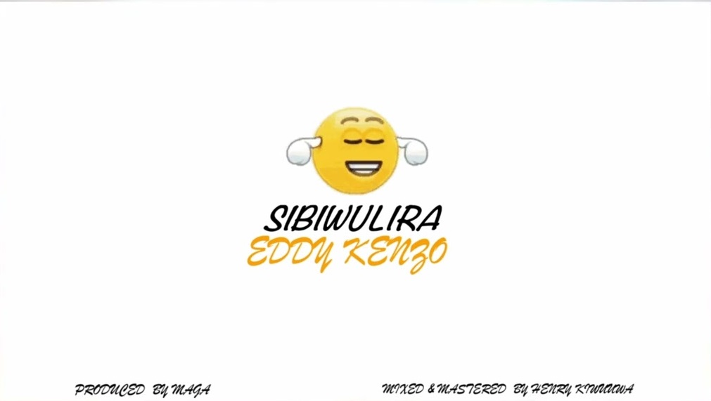 Eddy Kenzo - Sibiwulira Video