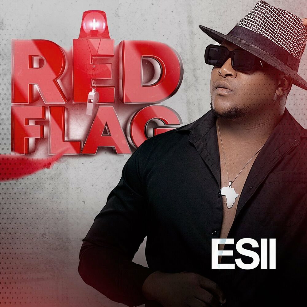 Esii – Red Flag Mp3