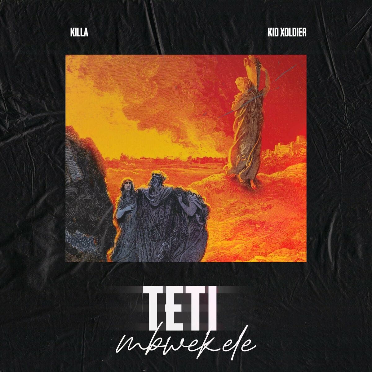 Killa & Kid Xoldier – Teti Mbwekele Mp3