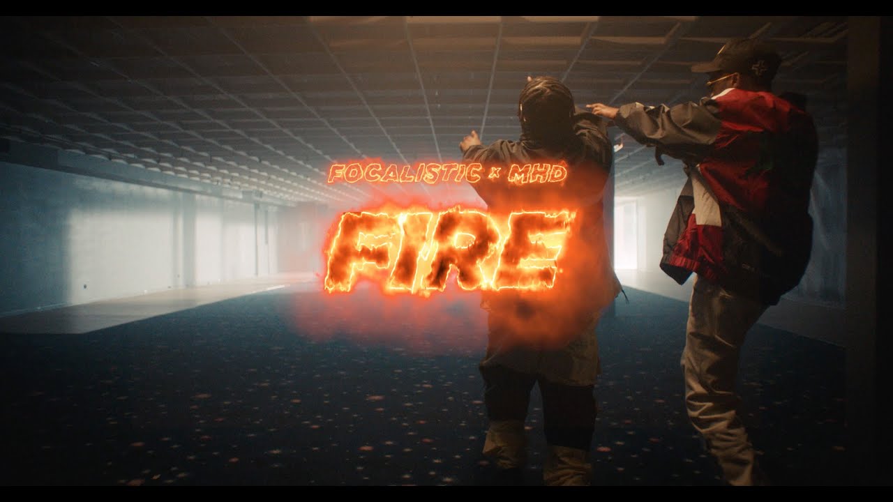 Focalistic & MHD Release Scorching 'Fire' Video