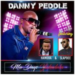 Danny Peddle ft. Slapdee & Hamoba – Ma Days Yakudala Mp3