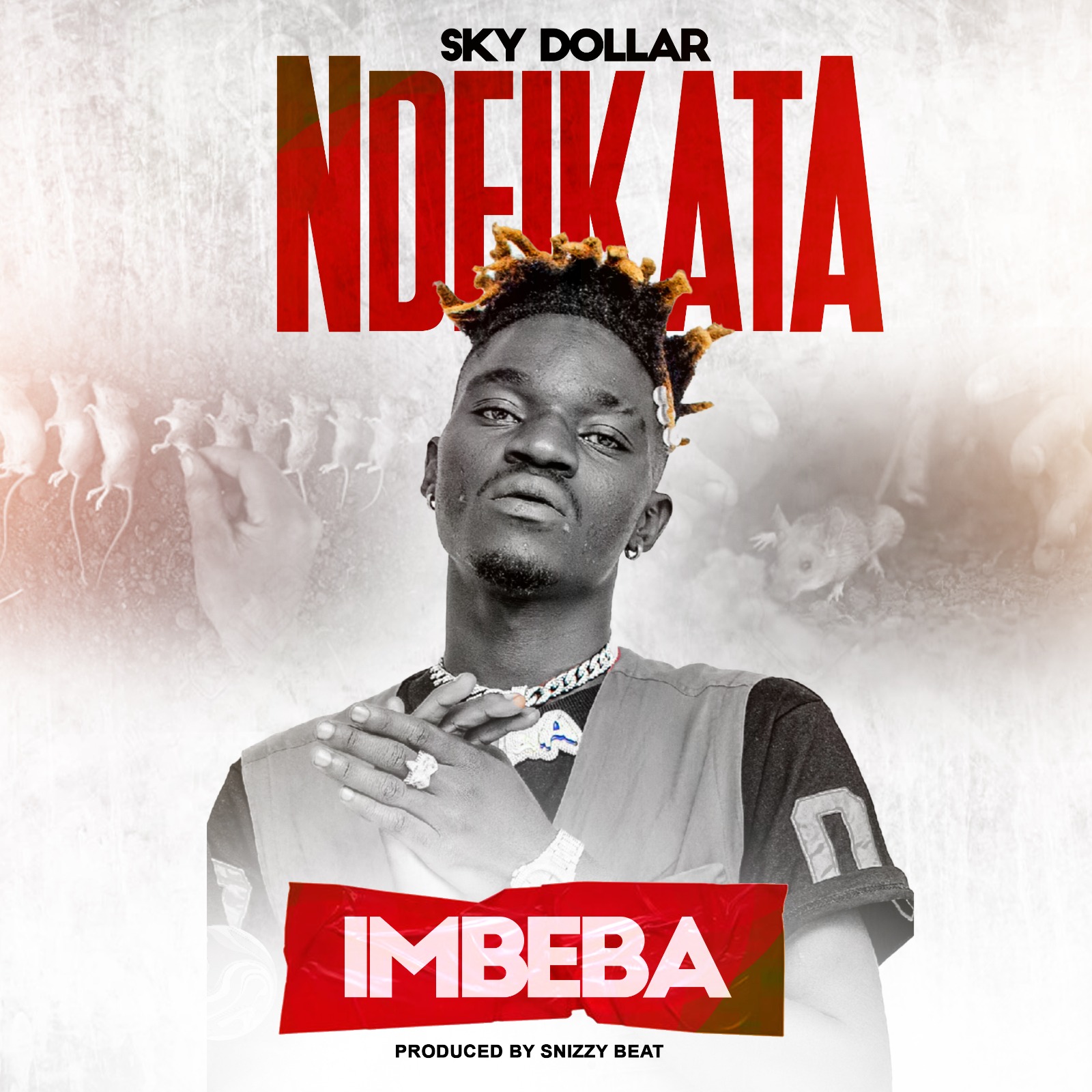 Sky Dollar – Ndeikata Imbeba Mp3
