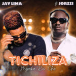 Jay Lima ft. Jorzzi - Tichiliza Mp3