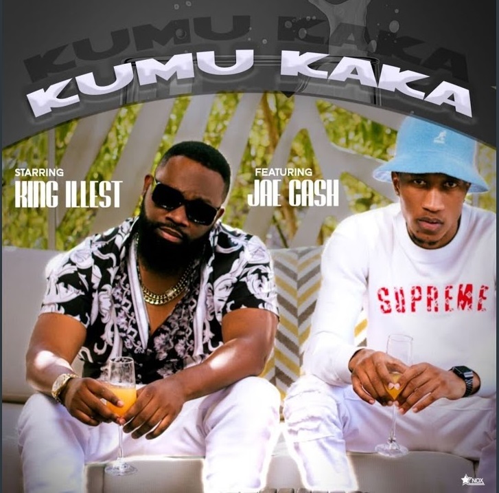 King illest Ft. Jae Cash - Kumukaka Mp3 & Video