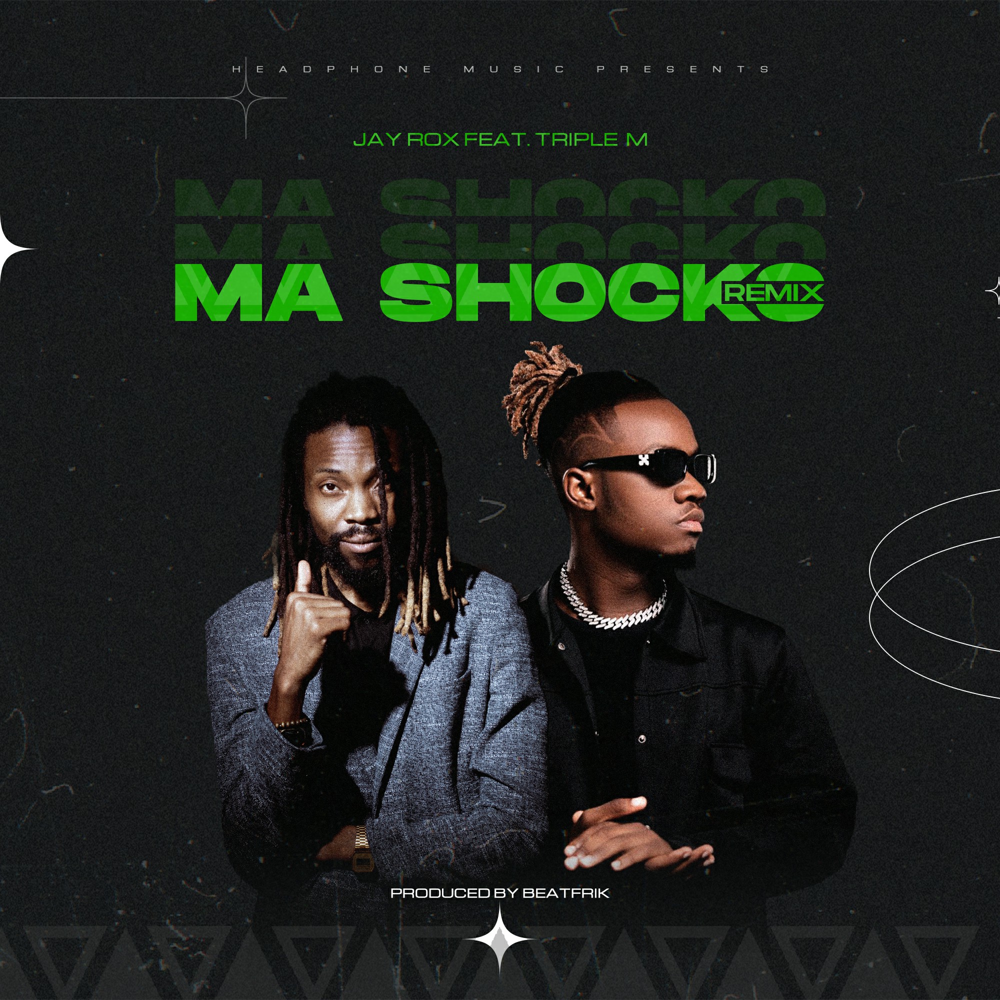 Jay Rox Ft. Triple M – Ma Shocko (Remix) Mp3