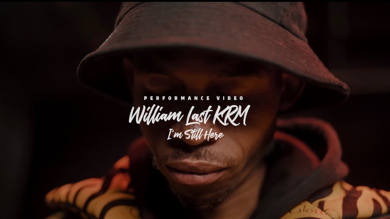 William Last KRM - I’m Still Here (Performance Video) [Devil’s Work 2] Video