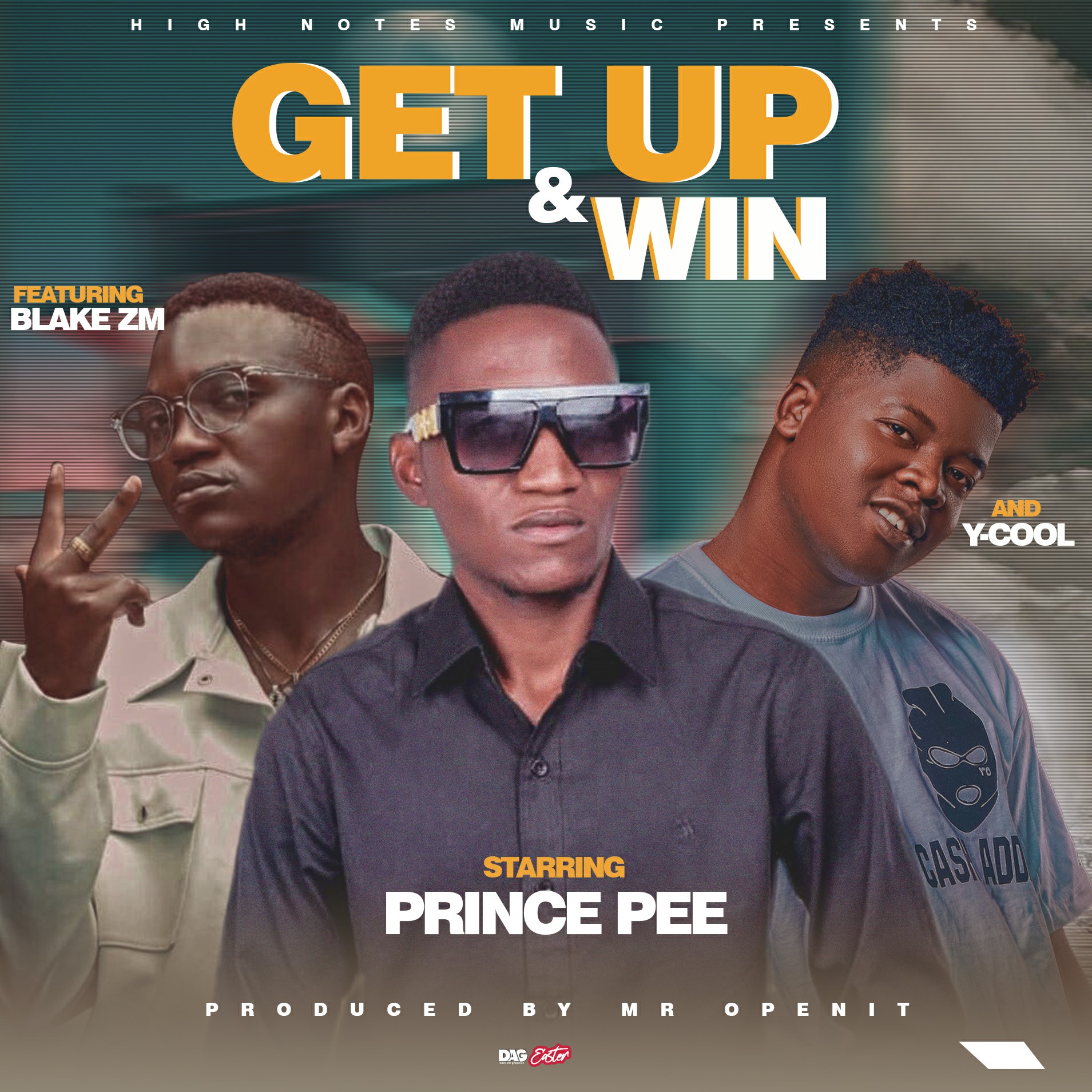 Prince Pee Ft. Blake ZM, Y Cool - Get up & Win Mp3