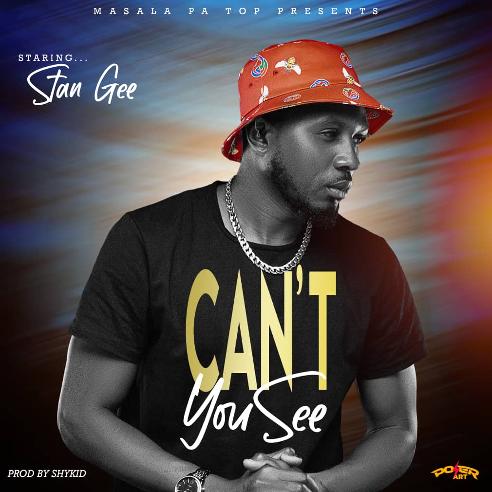 Stan Gee - Cant You See Mp3