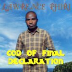 Lawrence Phiri - God Of Final Declaration Audio