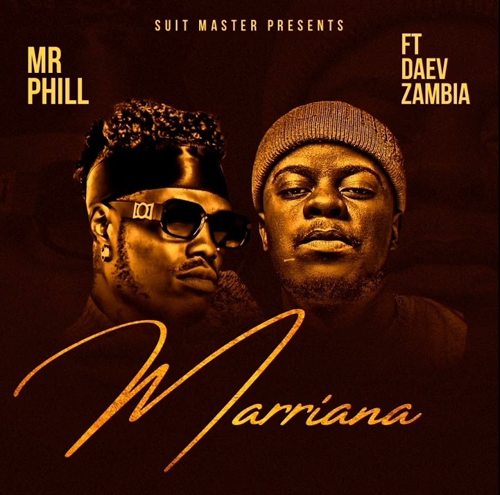 Mr Phill Ft. Daev Zambia - Marriana Audio