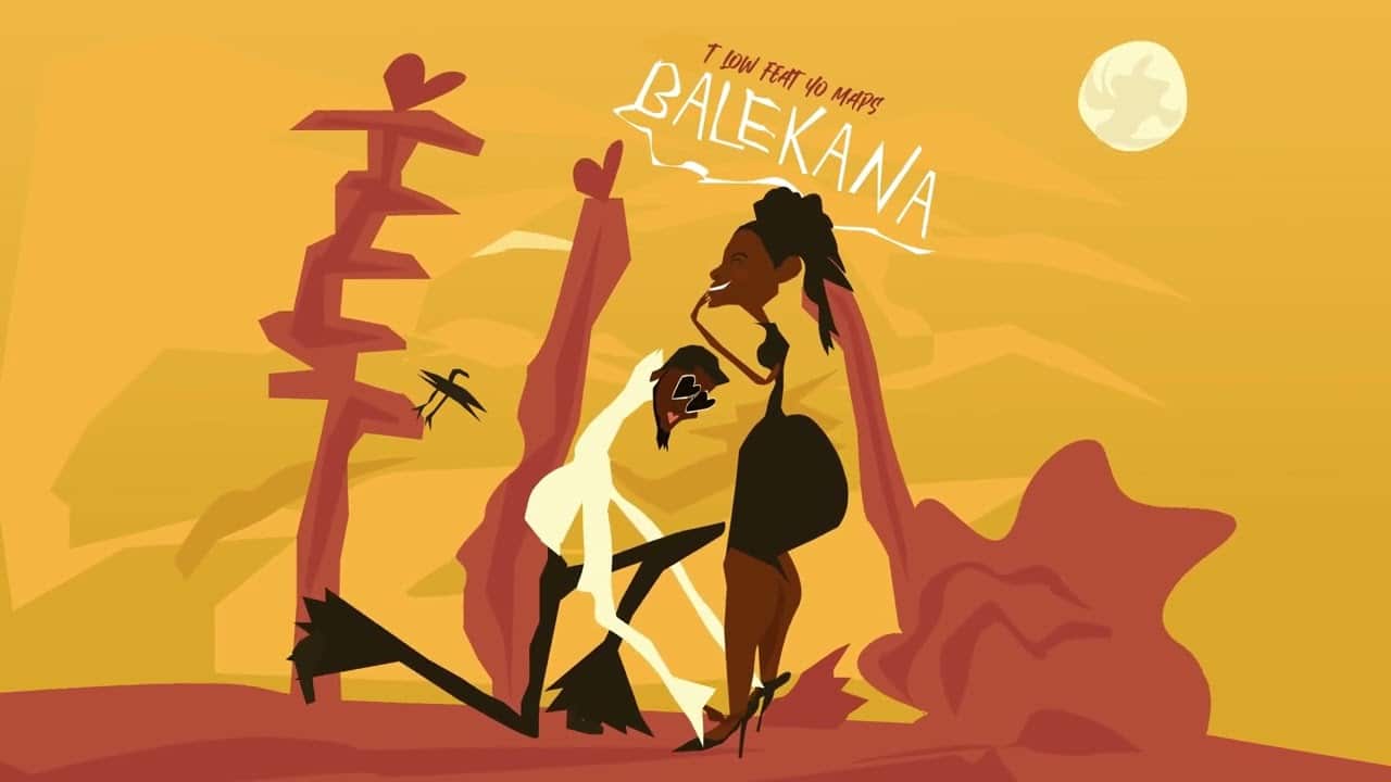 T-Low Ft. Yo Maps – "Balekana" Audio